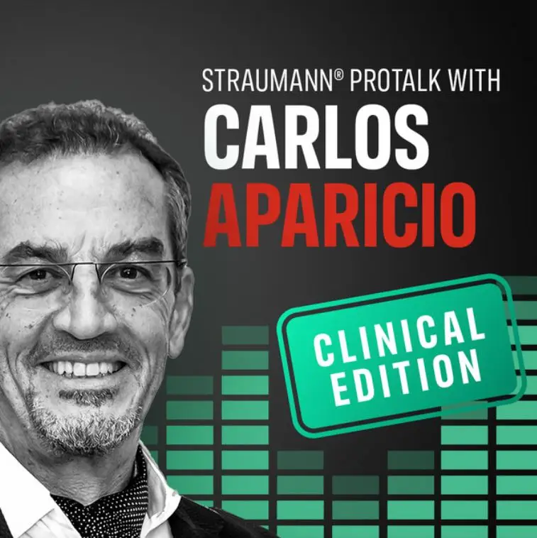 Straumann Pro Talk Clinical Edition - Carlos Aparicio